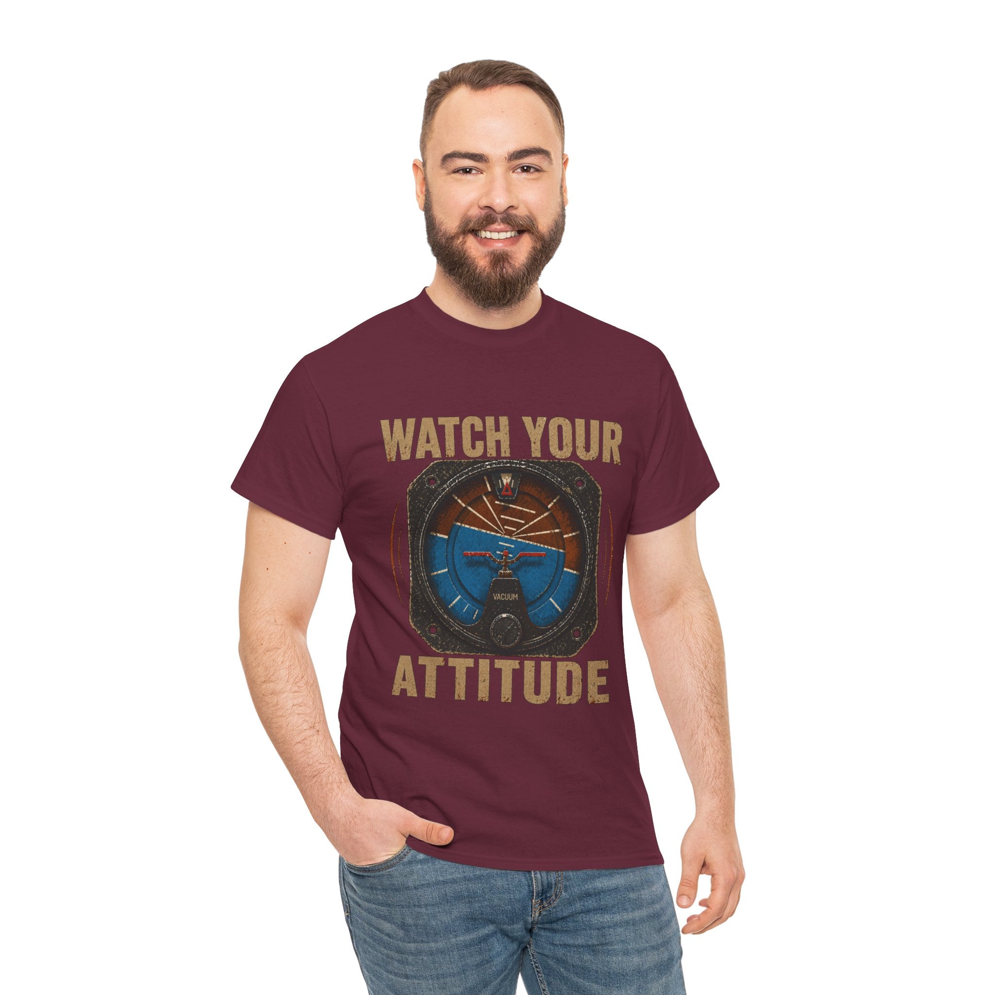“Watch Your Attitude” - Funny Pilot T-Shirt