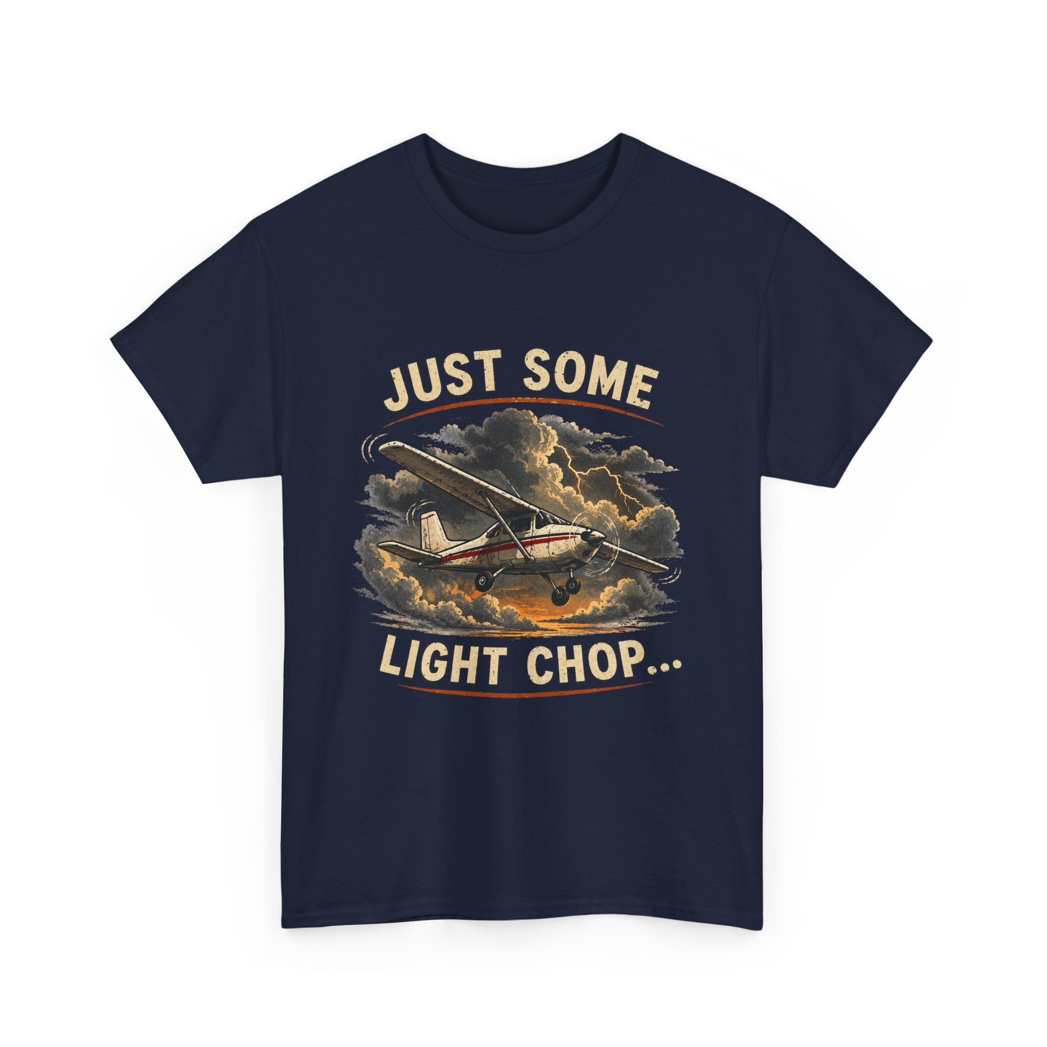 “Just Some Light Chop” - Funny Pilot T-Shirt - Cessna Aviation Tee