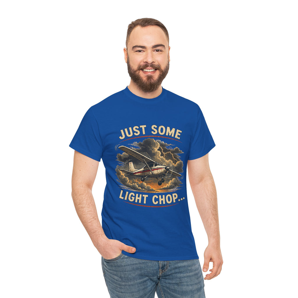 “Just Some Light Chop” - Funny Pilot T-Shirt - Cessna Aviation Tee