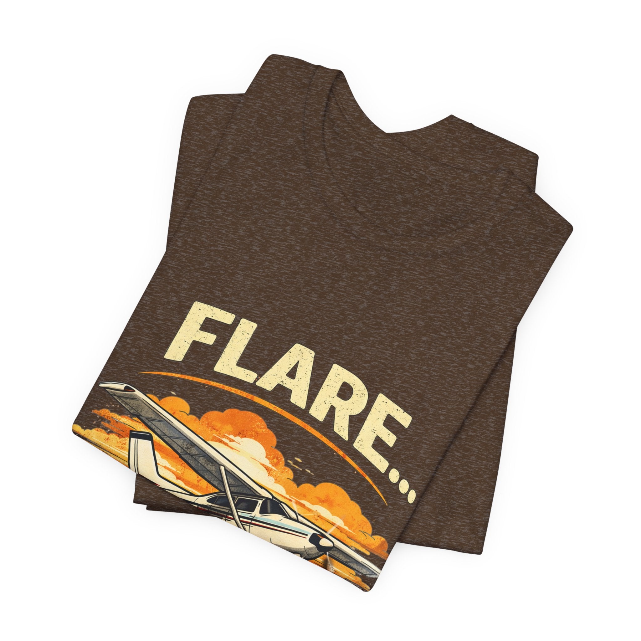 "Flare...Never Heard of Her" Pilot Novelty T-Shirt - Unisex Jersey Short Sleeve Tee