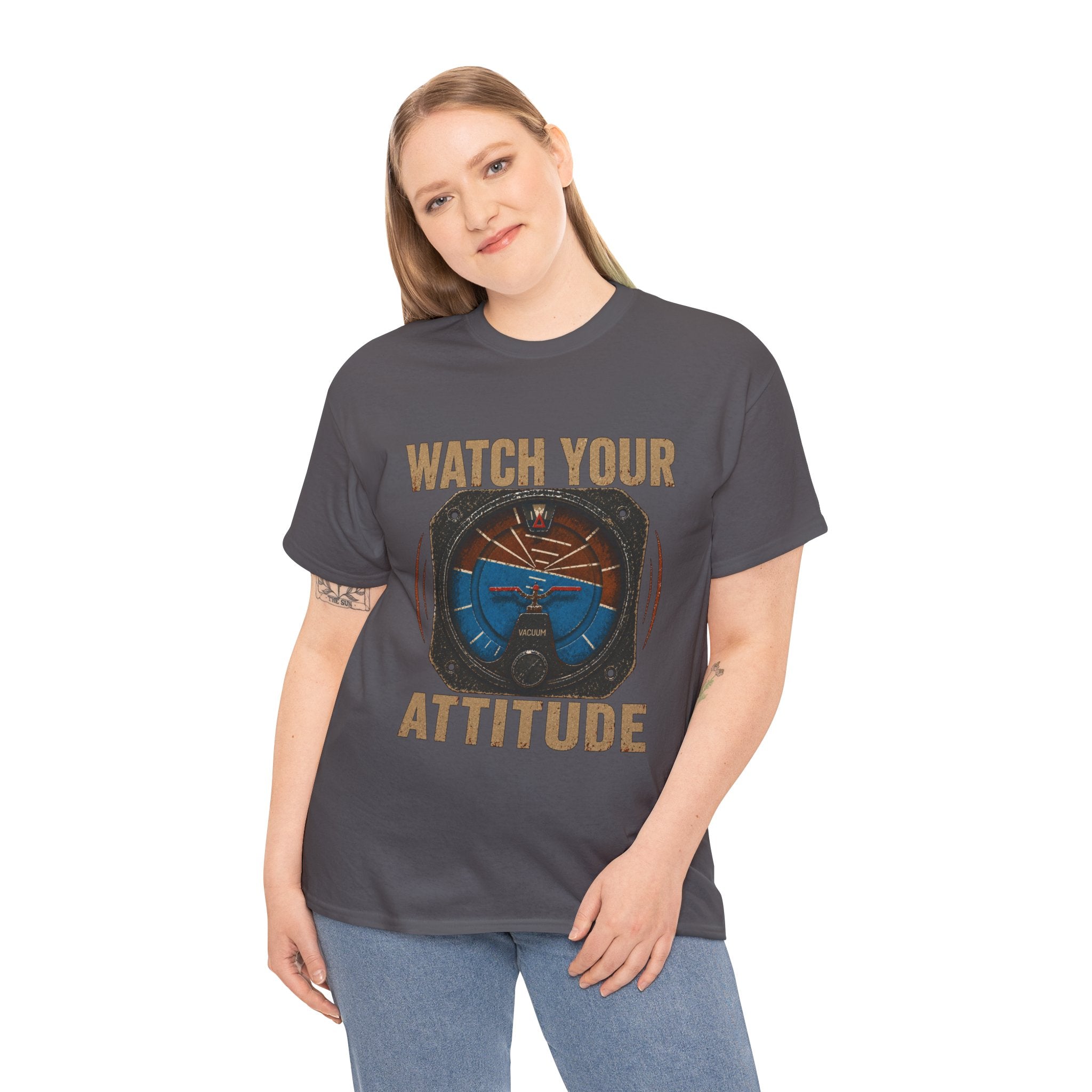 “Watch Your Attitude” - Funny Pilot T-Shirt