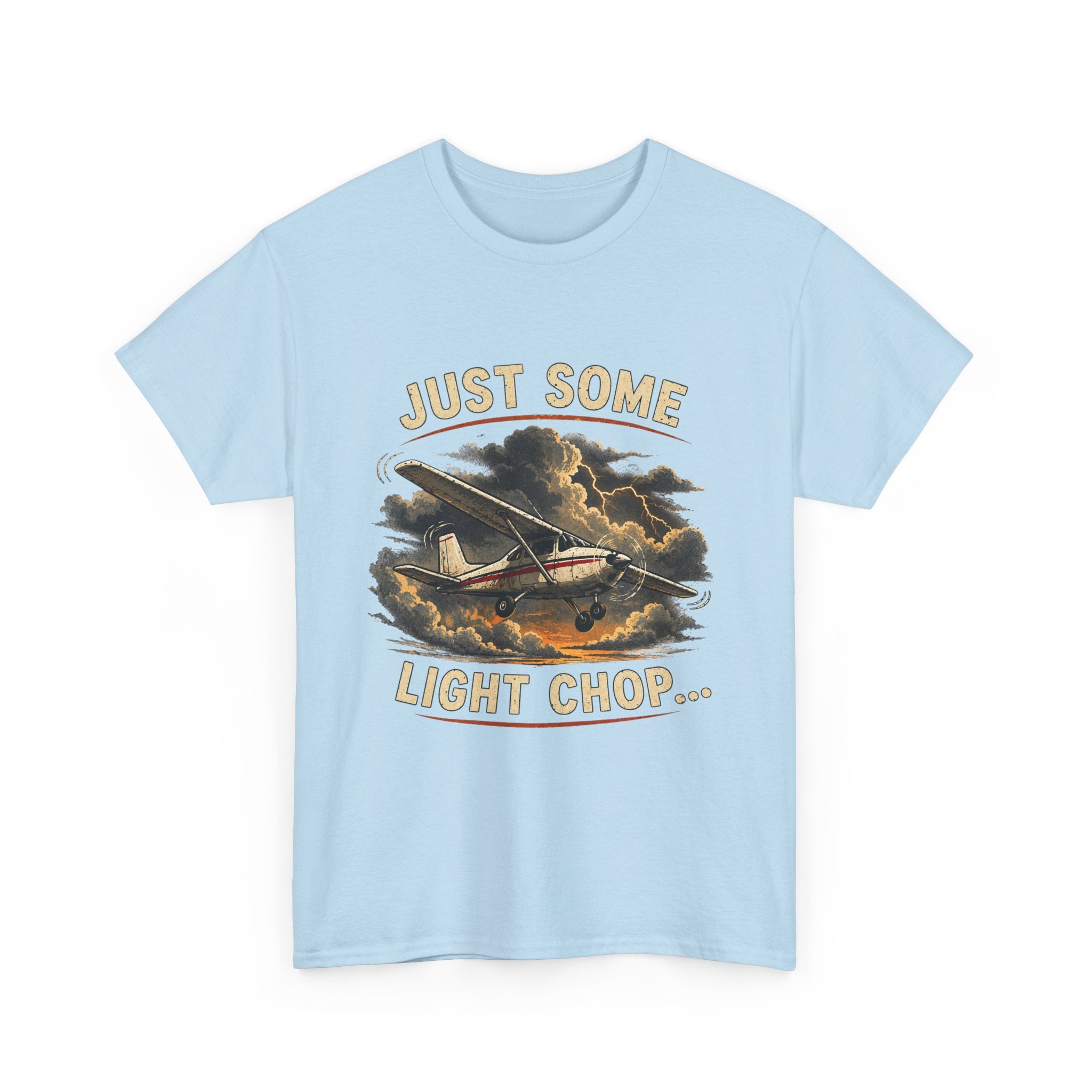 “Just Some Light Chop” - Funny Pilot T-Shirt - Cessna Aviation Tee